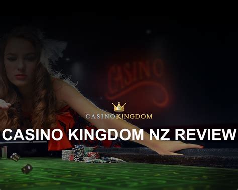 Casino kingdom nz login  Second deposit bonus – Casino Kingdom NZ does not get tired of enticing you with surprising bonuses